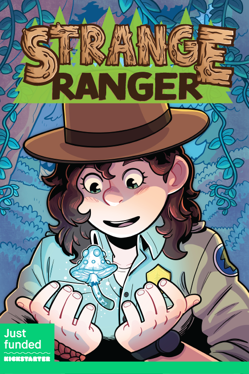 STRANGE RANGER – Lost & Found Funded!